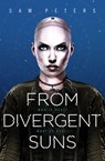 From Divergent Suns - Sam Peters - 9781473214835
