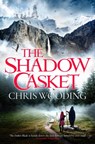 The Shadow Casket - Chris Wooding - 9781473214897