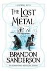 The Lost Metal - Brandon Sanderson - 9781473215283