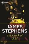 The Crock of Gold - Mr James Stephens - 9781473216181