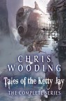Tales of the Ketty Jay - Chris Wooding, BA - 9781473218406