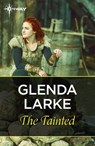 The Tainted - Glenda Larke - 9781473222786