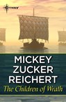The Children of Wrath - Mickey Zucker Reichert - 9781473224827