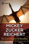 The Lost Dragons of Barakhai - Mickey Zucker Reichert - 9781473224841
