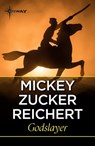 Godslayer - Mickey Zucker Reichert - 9781473224896