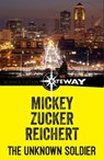The Unknown Soldier - Mickey Zucker Reichert - 9781473224940