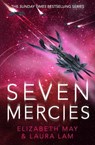 Seven Mercies - Elizabeth May ; L.R. Lam - 9781473225190