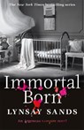 Immortal Born - Lynsay Sands - 9781473225367