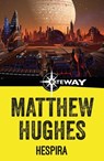 Hespira - Matthew Hughes - 9781473225442