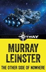 The Other Side of Nowhere - Murray Leinster - 9781473227217