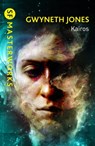 Kairos - Gwyneth Jones - 9781473230316
