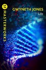 Life - Gwyneth Jones - 9781473230330