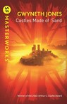 Castles Made Of Sand - Gwyneth Jones - 9781473230477