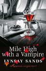 Mile High With a Vampire - Lynsay Sands - 9781473230569