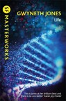 Life - Gwyneth Jones - 9781473234673