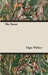 The Terror - Edgar Wallace - 9781473303164