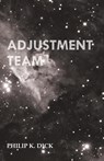 Adjustment Team - Philip K. Dick - 9781473305540