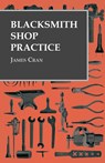 Blacksmith Shop Practice - James Cran - 9781473328662