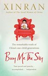 Buy Me the Sky - Xinran - 9781473503274
