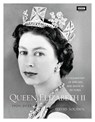 Queen Elizabeth II: A Celebration of Her Life and Reign in Pictures - David Souden - 9781473531086