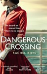 Dangerous Crossing - Rachel Rhys - 9781473543126