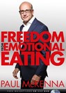 Freedom from Emotional Eating - Paul McKenna - 9781473544130