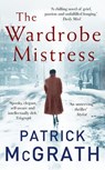 The Wardrobe Mistress - Patrick McGrath - 9781473544802