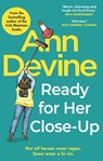 Ann Devine, Ready for Her Close-Up - Colm O'Regan - 9781473549845