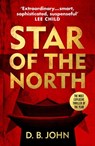 Star of the North - D. B. John - 9781473554412