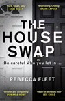 The House Swap - Rebecca Fleet - 9781473555228