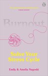 Burnout - Emily Nagoski ; Amelia Nagoski - 9781473561267