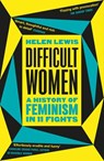 Difficult Women - Helen Lewis - 9781473562257