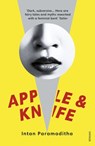 Apple and Knife - Intan Paramaditha - 9781473562387