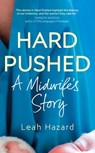 Hard Pushed - Leah Hazard - 9781473563537