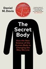 The Secret Body - Daniel M Davis - 9781473566347