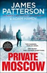 Private Moscow - James Patterson ; Adam Hamdy - 9781473573642