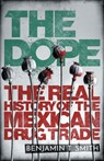 The Dope - Benjamin T Smith - 9781473573833