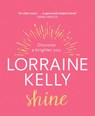 Shine - Lorraine Kelly - 9781473573840