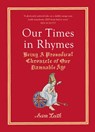 Our Times in Rhymes - Sam Leith - 9781473574267