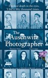 The Auschwitz Photographer - Luca Crippa ; Maurizio Onnis - 9781473577855