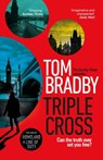 Triple Cross - Tom Bradby - 9781473587045
