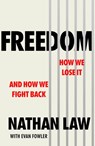 Freedom - Nathan Law ; Evan Fowler - 9781473597051