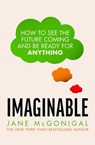 Imaginable - Jane McGonigal - 9781473598546