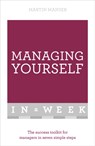 Managing Yourself In A Week - Martin Manser - 9781473607569