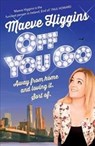Off You Go - Maeve Higgins - 9781473609822
