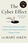 The Cyber Effect - Mary Aiken - 9781473610248
