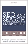 SEO And Search Marketing In A Week - Nick Smith - 9781473610323