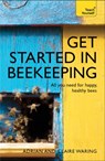 Get Started in Beekeeping - Adrian Waring ; Claire Waring - 9781473611832