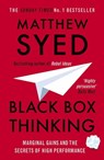 Black Box Thinking - Matthew Syed ; Matthew Syed Consulting Ltd - 9781473613799
