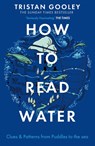 How To Read Water - Tristan Gooley - 9781473615229